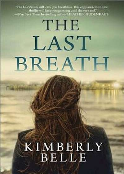 The Last Breath, Paperback