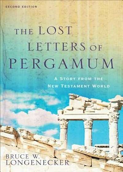 The Lost Letters of Pergamum: A Story from the New Testament World, Paperback