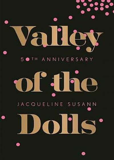 Valley of the Dolls, Paperback