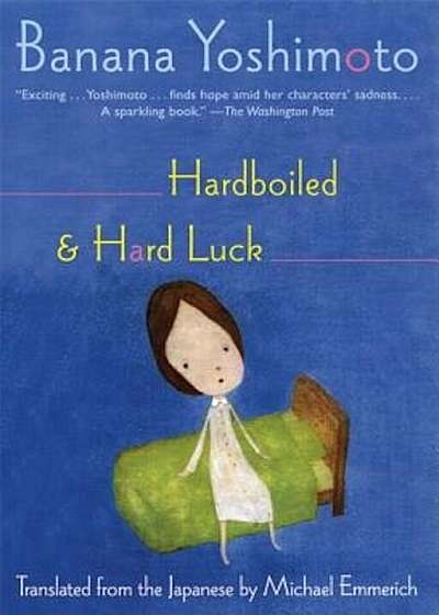 Hardboiled & Hard Luck, Paperback