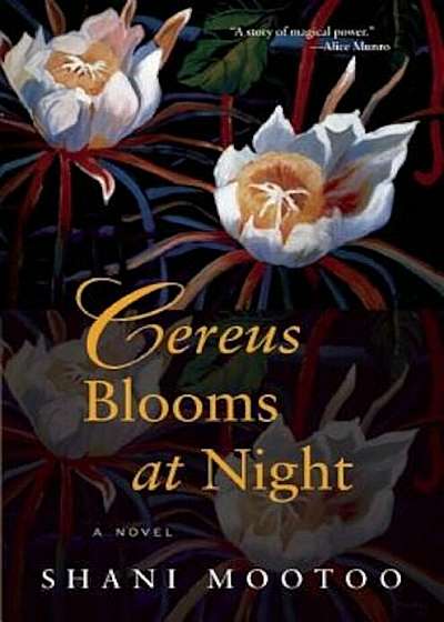Cereus Blooms at Night, Paperback