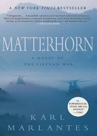 Matterhorn: A Novel of the Vietnam War, Paperback