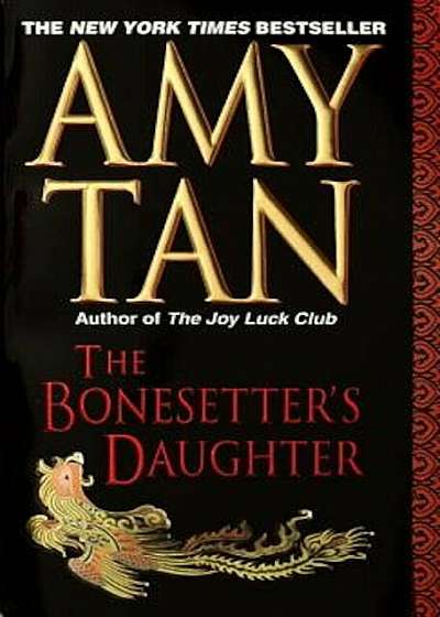 The Bonesetter's Daughter, Paperback