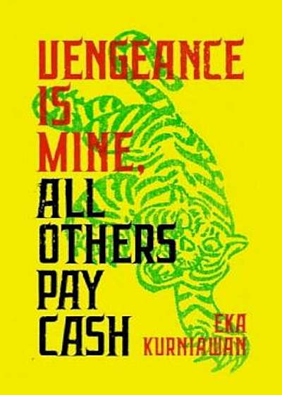 Vengeance Is Mine, All Others Pay Cash, Paperback