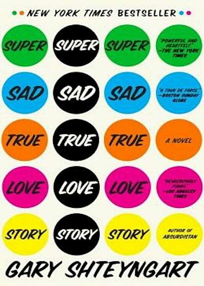 Super Sad True Love Story, Paperback