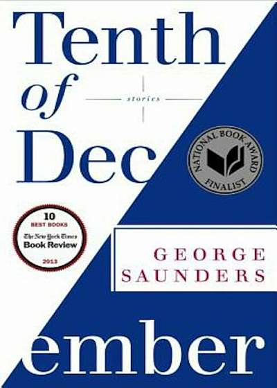 Tenth of December: Stories, Paperback