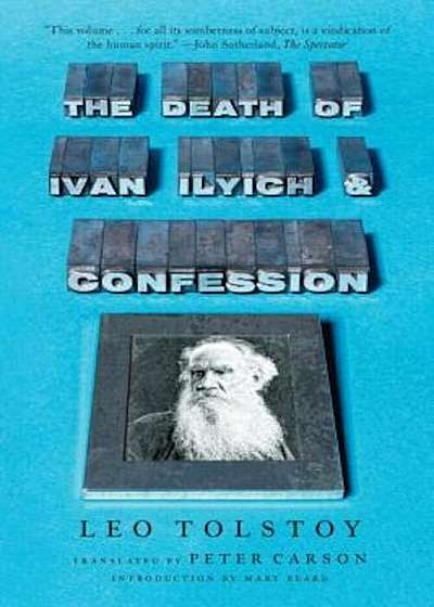 The Death of Ivan Ilyich and Confession, Paperback