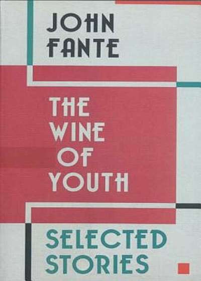 The Wine of Youth, Paperback