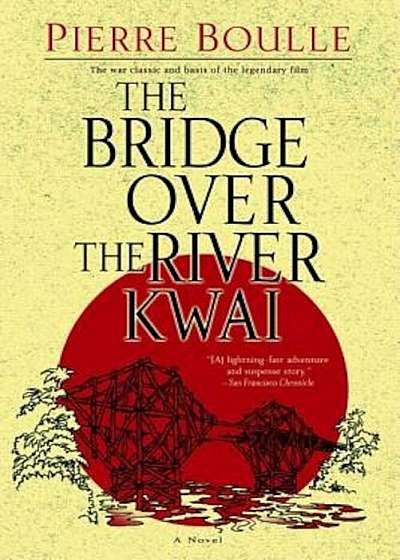 The Bridge Over the River Kwai, Paperback
