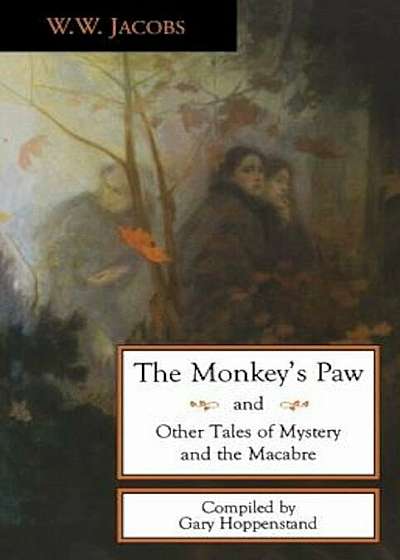 The Monkey's Paw and Other Tales, Paperback