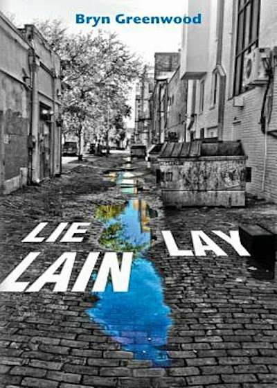 Lie Lay Lain, Paperback