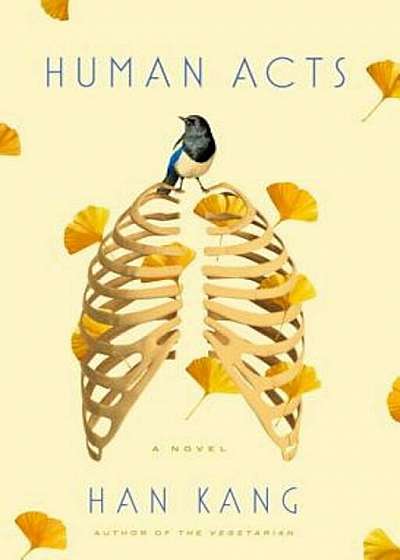 Human Acts, Hardcover
