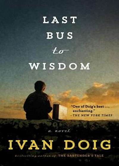 Last Bus to Wisdom, Paperback