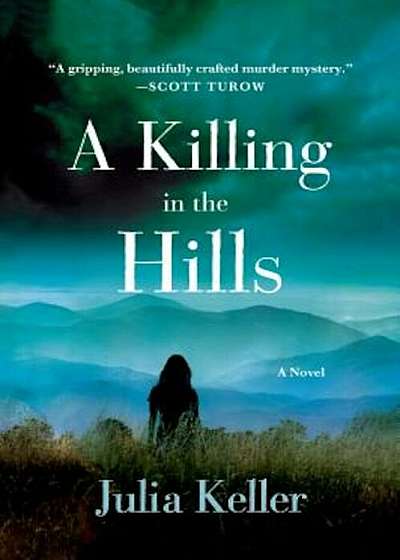 A Killing in the Hills, Paperback