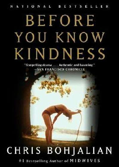 Before You Know Kindness, Paperback
