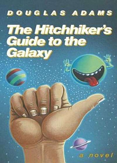 The Hitchhiker's Guide to the Galaxy 25th Anniversary Edition, Hardcover
