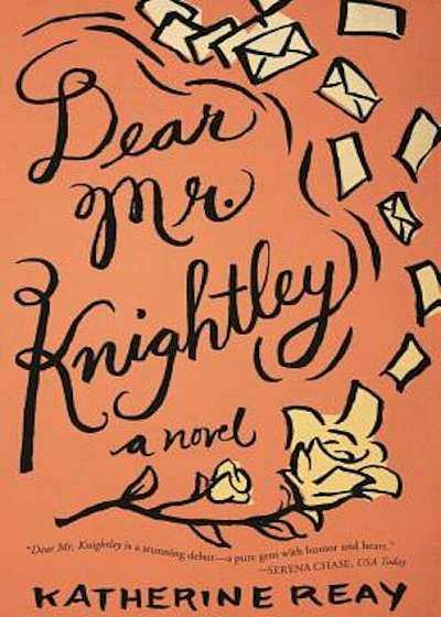 Dear Mr. Knightley, Paperback