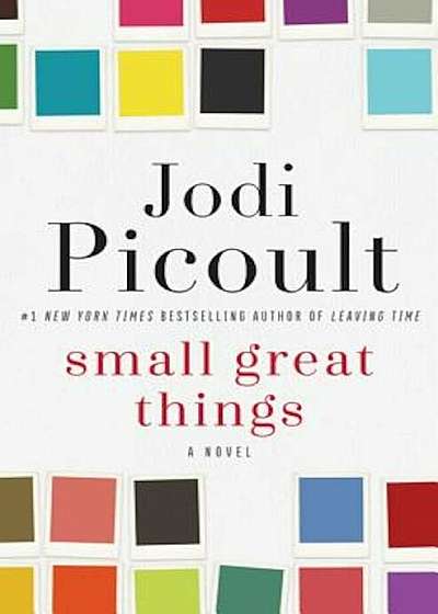 Small Great Things, Hardcover