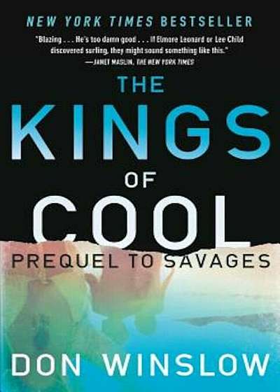The Kings of Cool: A Prequel to Savages, Paperback