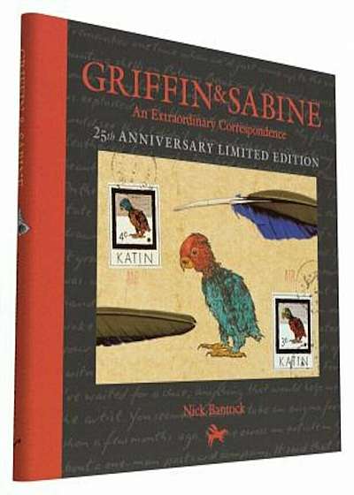 Griffin and Sabine, 25th Anniversary Limited Edition: An Extraordinary Correspondence, Hardcover