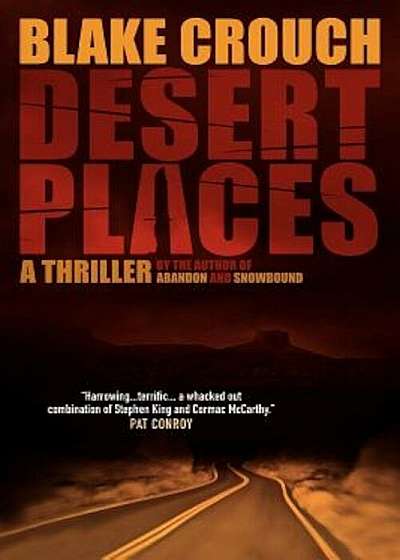 Desert Places: A Novel of Terror, Paperback