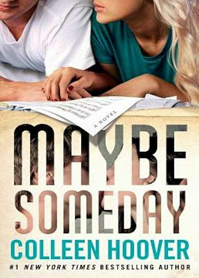 Maybe Someday, Paperback