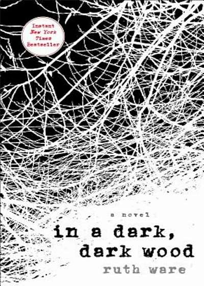 In a Dark, Dark Wood, Hardcover
