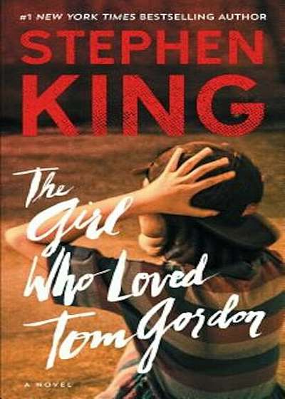 The Girl Who Loved Tom Gordon, Paperback