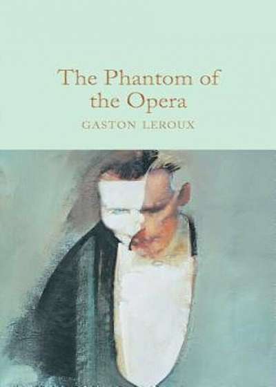 The Phantom of the Opera, Hardcover