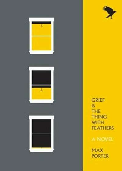 Grief Is the Thing with Feathers, Paperback