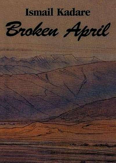 Broken April, Paperback