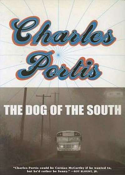 The Dog of the South, Paperback
