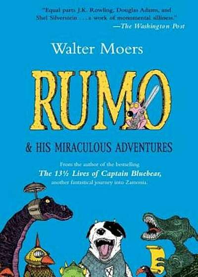 Rumo & His Miraculous Adventures, Paperback
