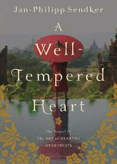 A Well-Tempered Heart, Paperback
