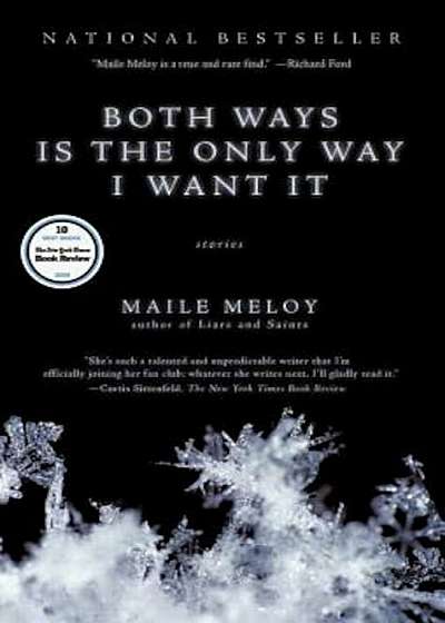 Both Ways Is the Only Way I Want It, Paperback