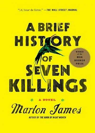 A Brief History of Seven Killings, Paperback
