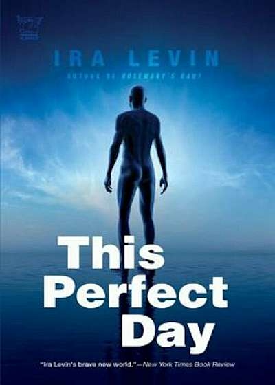 This Perfect Day, Paperback