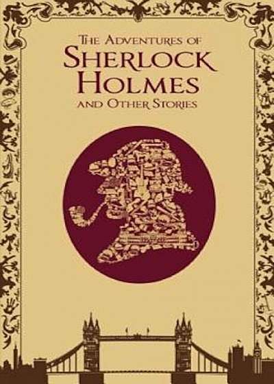 The Adventures of Sherlock Holmes, and Other Stories, Hardcover
