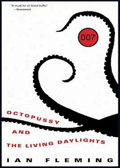 Octopussy and the Living Daylights, Paperback