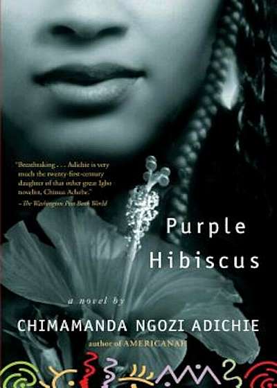 Purple Hibiscus, Paperback
