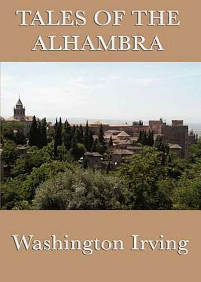 Tales of the Alhambra, Paperback
