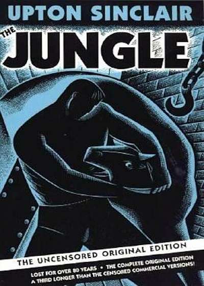 The Jungle: The Uncensored Original Edition, Paperback