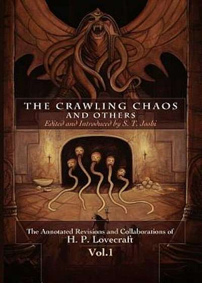The Crawling Chaos and Others, Paperback