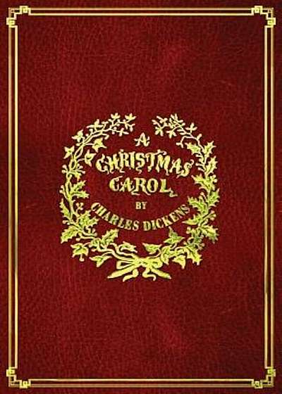 A Christmas Carol: With Original Illustrations in Full Color, Paperback