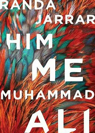 Him, Me, Muhammad Ali, Paperback