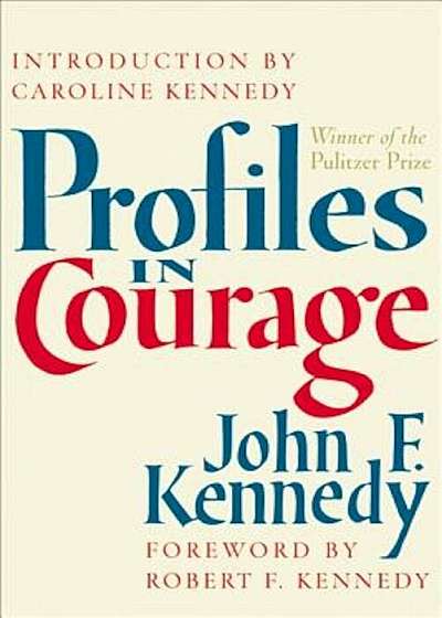 Profiles in Courage, Hardcover