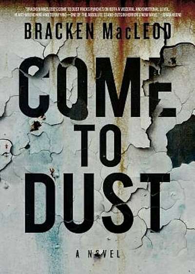 Come to Dust, Paperback
