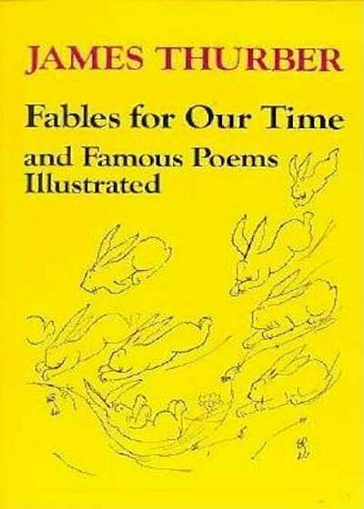 Fables for Our Time, Paperback