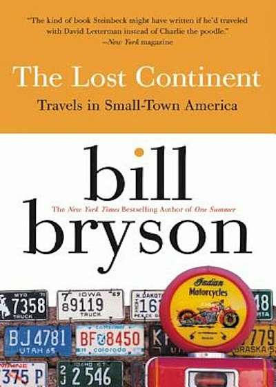 The Lost Continent: Travels in Small Town America, Paperback