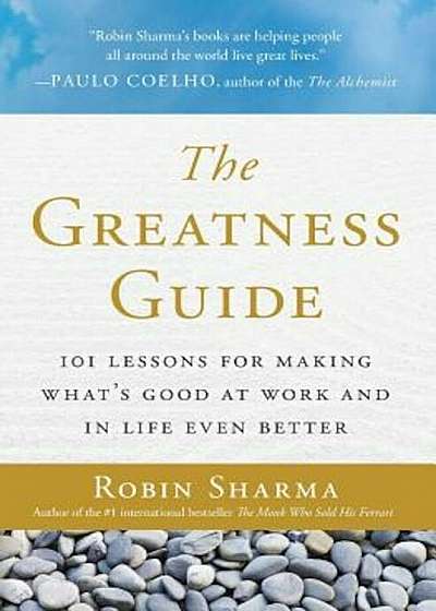 The Greatness Guide: 101 Lessons for Making What's Good at Work and in Life Even Better, Paperback